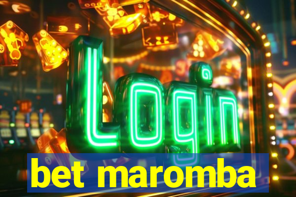 bet maromba