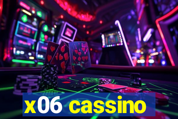 x06 cassino