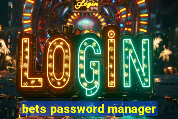 bets password manager