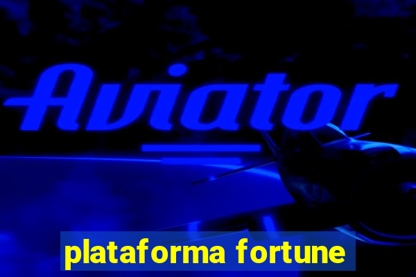 plataforma fortune