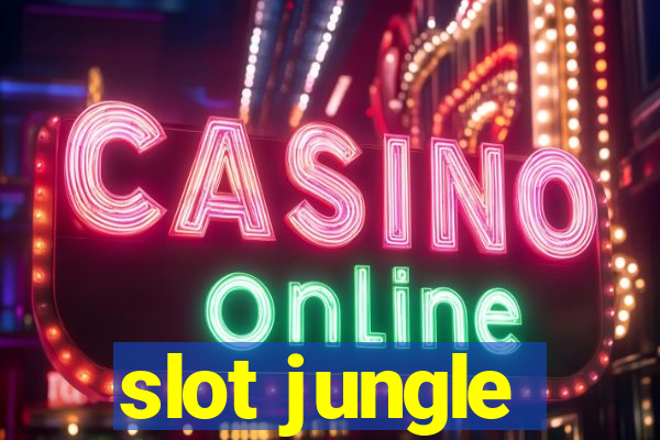 slot jungle