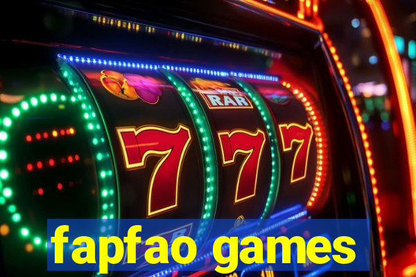 fapfao games