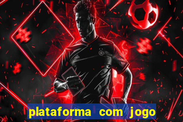 plataforma com jogo do tigre