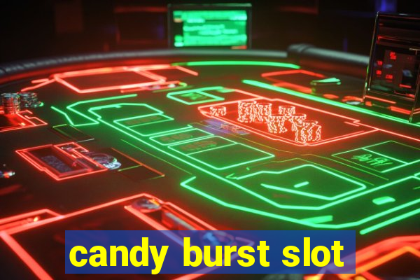 candy burst slot