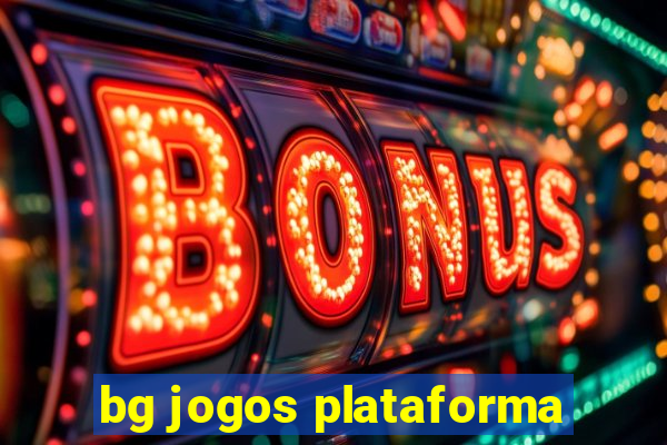 bg jogos plataforma