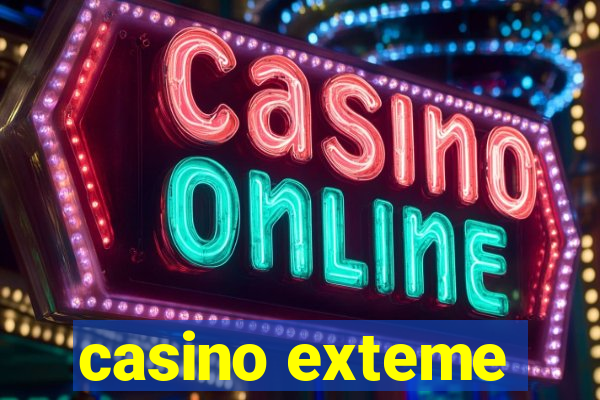 casino exteme