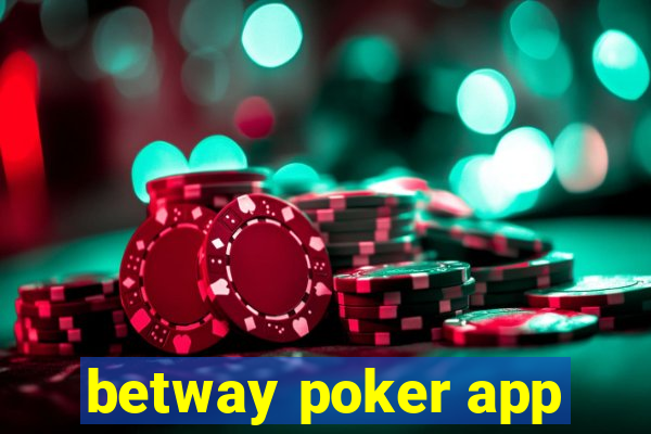 betway poker app