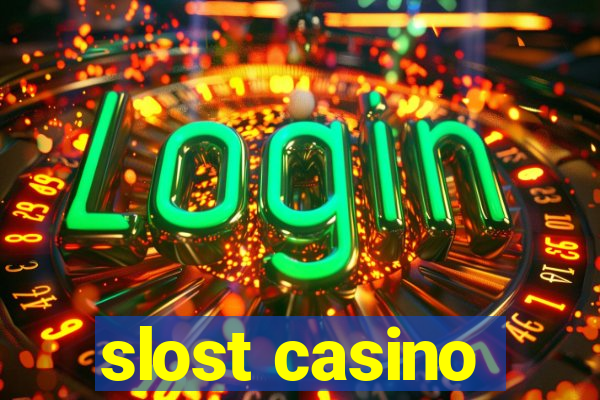 slost casino