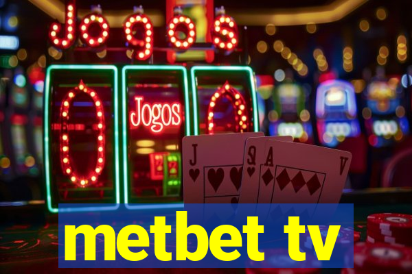 metbet tv