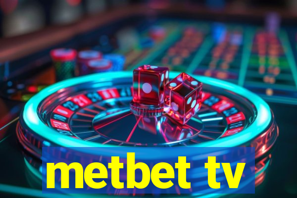 metbet tv