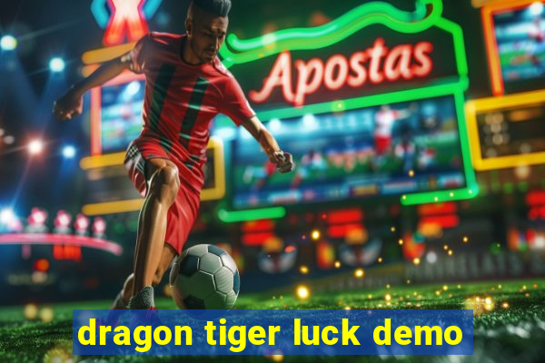 dragon tiger luck demo