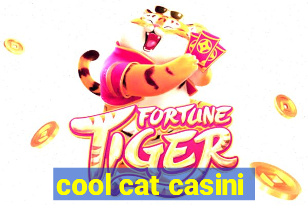 cool cat casini