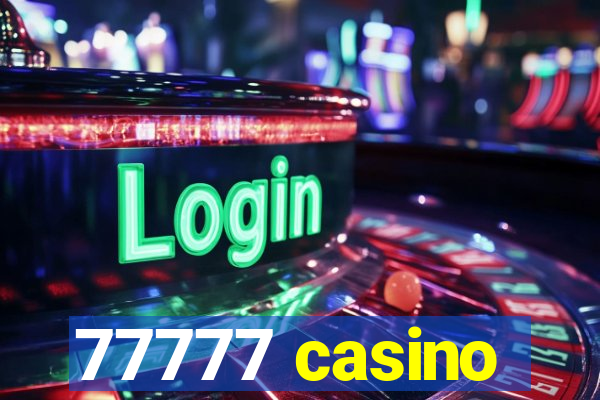 77777 casino