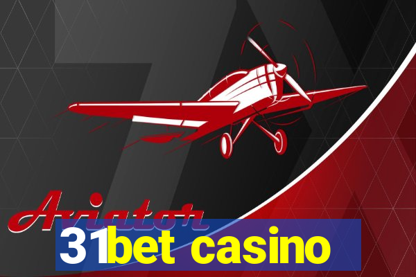 31bet casino