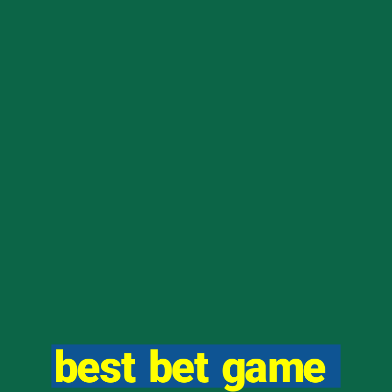 best bet game