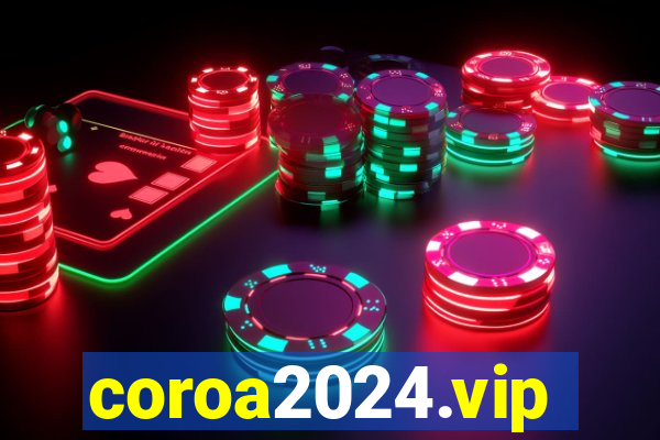 coroa2024.vip