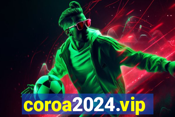 coroa2024.vip