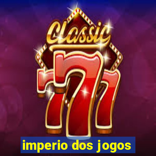 imperio dos jogos