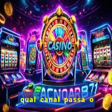 qual canal passa o jogo do inter de hoje