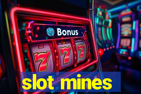 slot mines