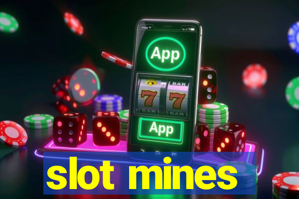 slot mines