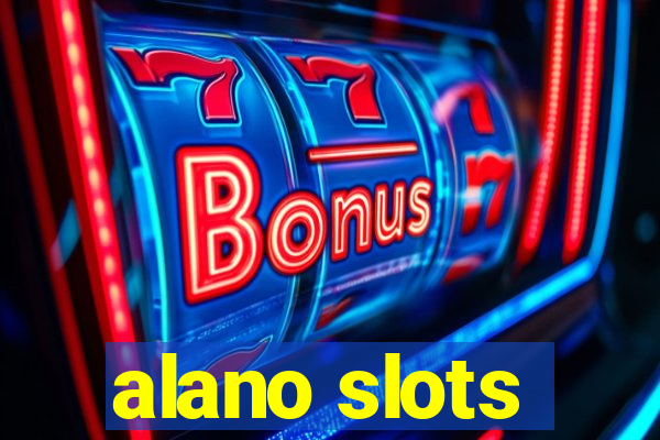 alano slots