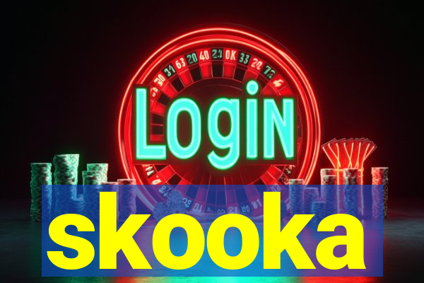 skooka