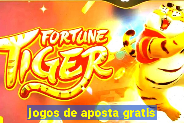 jogos de aposta gratis