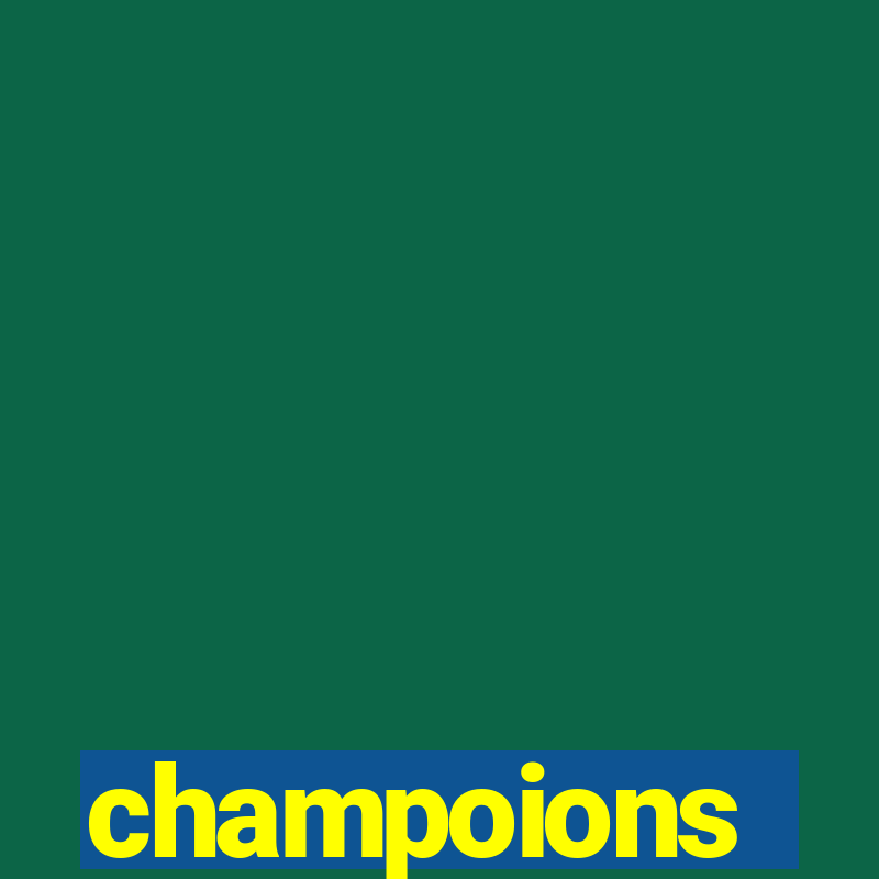 champoions