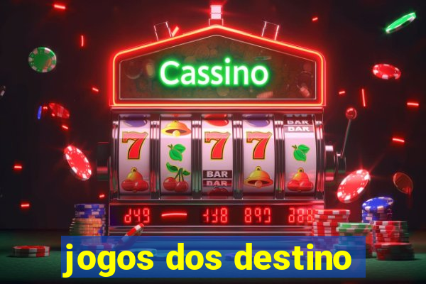 jogos dos destino