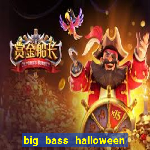 big bass halloween slot demo