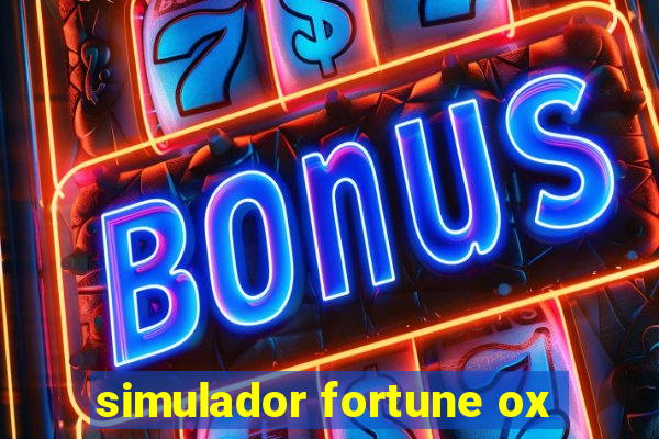 simulador fortune ox