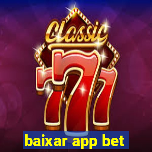 baixar app bet