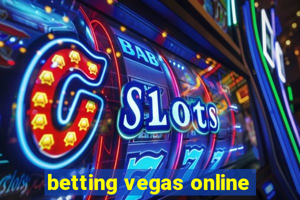 betting vegas online