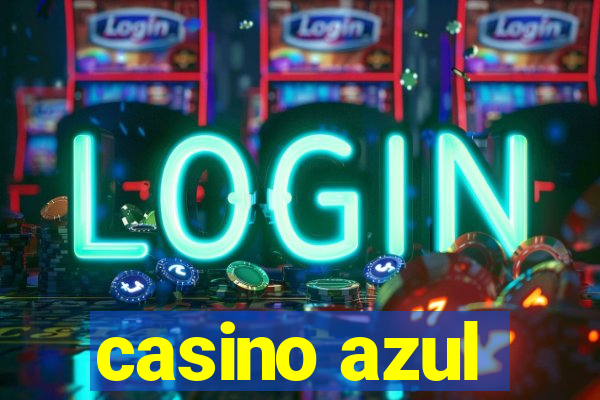 casino azul