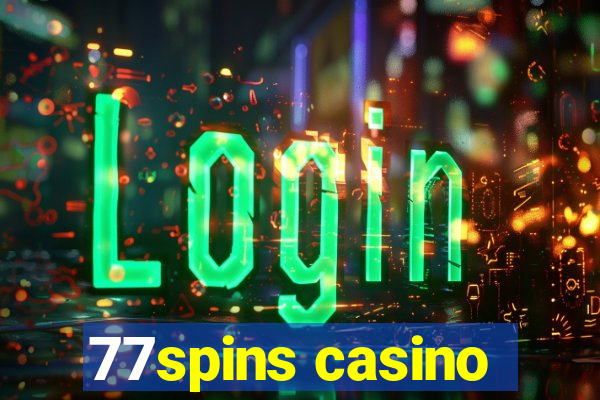 77spins casino