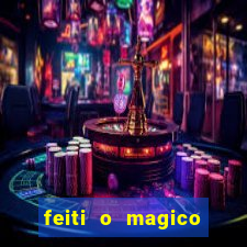 feiti o magico manga ler online