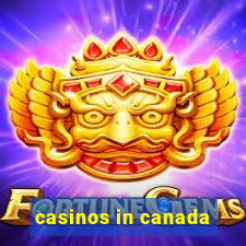 casinos in canada