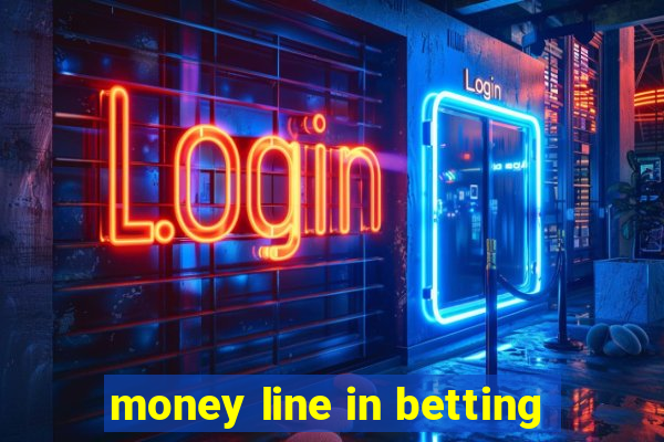 money line in betting