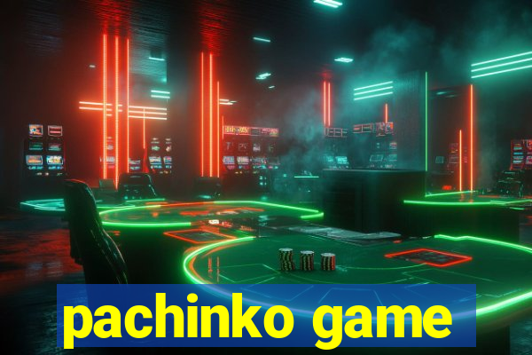 pachinko game