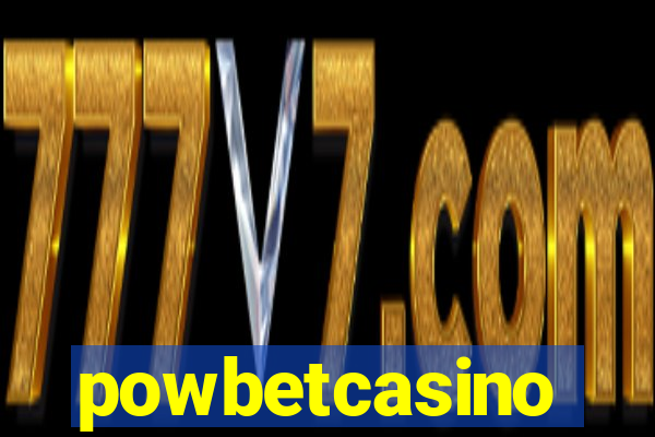 powbetcasino