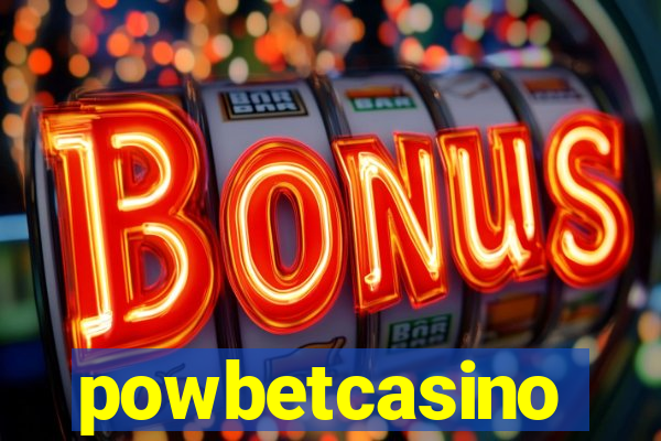 powbetcasino