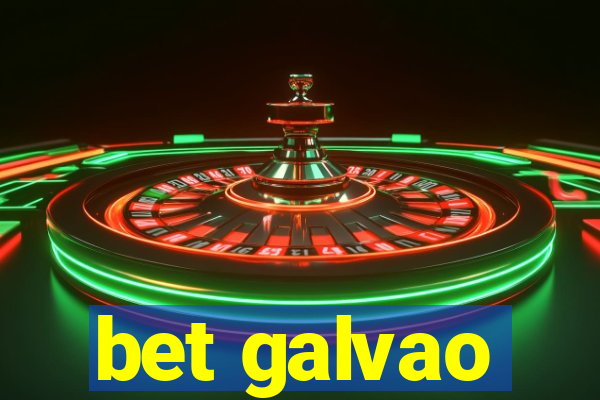 bet galvao