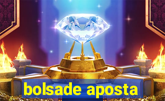 bolsade aposta