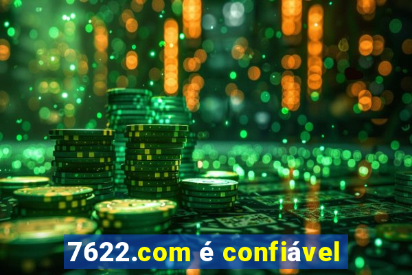 7622.com é confiável