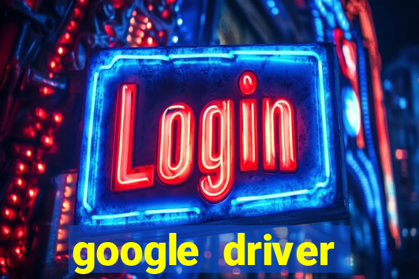 google driver windows 10