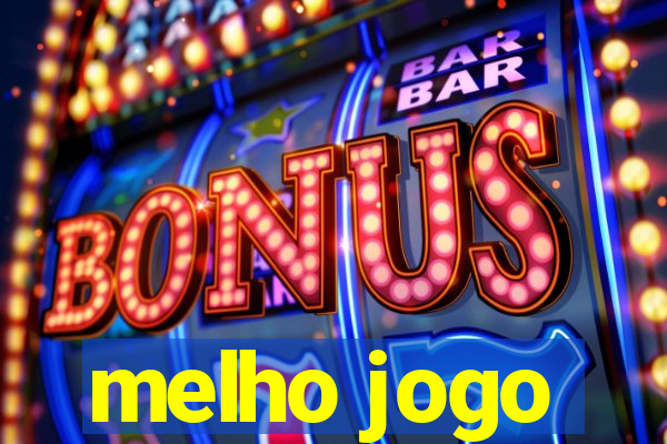 melho jogo