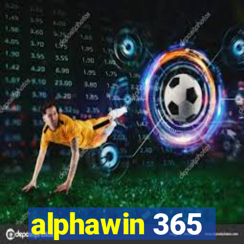 alphawin 365