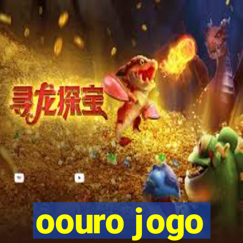 oouro jogo