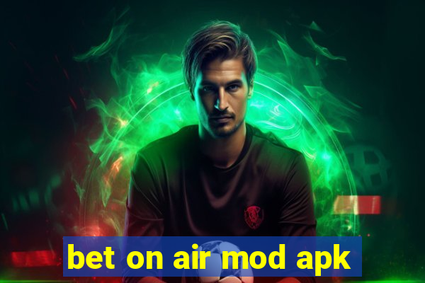 bet on air mod apk